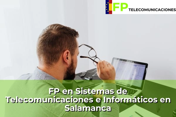 FP Superior Telecomunicaciones en Salamanca