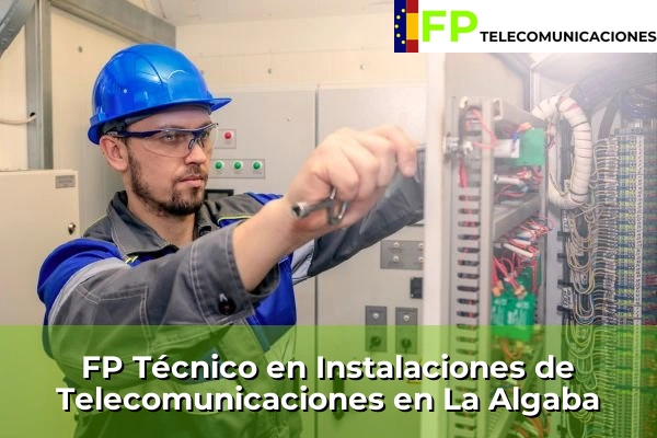 FP Técnico Telecomunicaciones en La Algaba