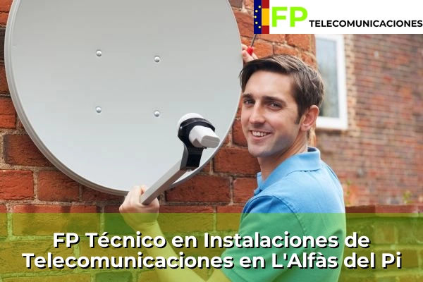 FP Técnico Telecomunicaciones en L'Alfàs del Pi