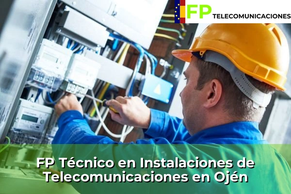 FP Técnico Telecomunicaciones en Ojén