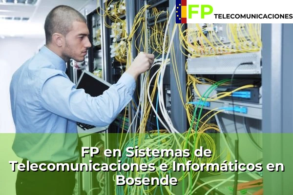 FP Superior Telecomunicaciones en Afos 51 FP Superior Telecomunicaciones en Bosende
