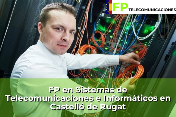 FP Superior Telecomunicaciones en Castelló de Rugat