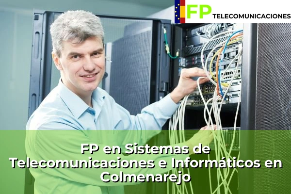 FP Superior Telecomunicaciones en Colmenarejo