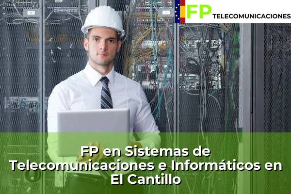 FP Superior Telecomunicaciones en El Cantillo