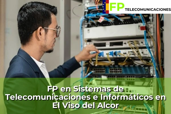 FP Superior Telecomunicaciones en El Viso del Alcor