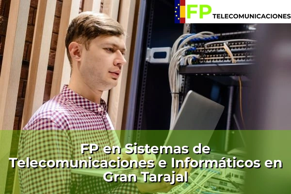 FP Superior Telecomunicaciones en Gran Tarajal
