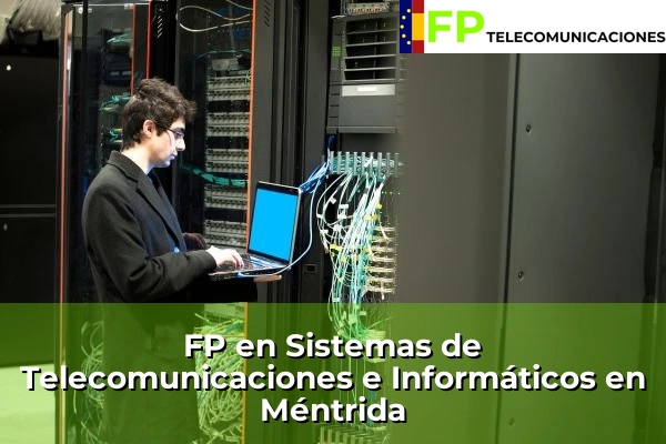 FP Superior Telecomunicaciones en Méntrida