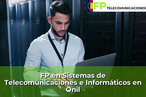 FP Superior Telecomunicaciones en Onil