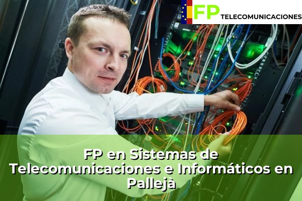 FP Superior Telecomunicaciones en Pallejà