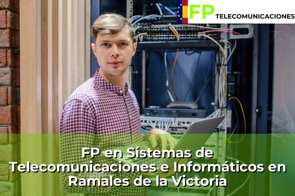 FP Superior Telecomunicaciones en Ramales de la Victoria