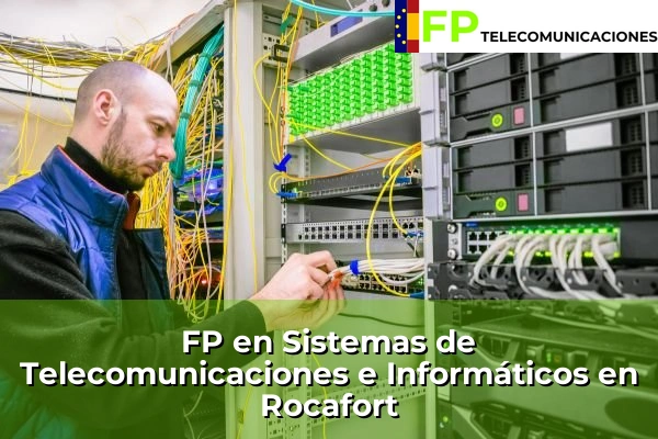 FP Superior Telecomunicaciones en Rocafort