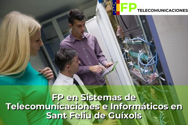 FP Superior Telecomunicaciones en Sant Feliu de Guíxols