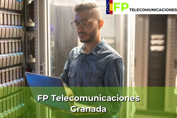 FP Telecomunicaciones en Andalucía 5 FP Telecomunicaciones en Granada